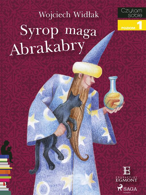 Title details for Syrop maga Abrakabry by Wojciech Widłak - Available